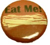 Eat Me!